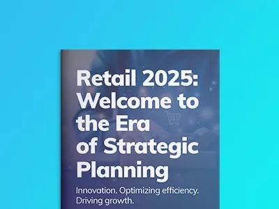 Retail 2025: Welcome to the era of strategic planning